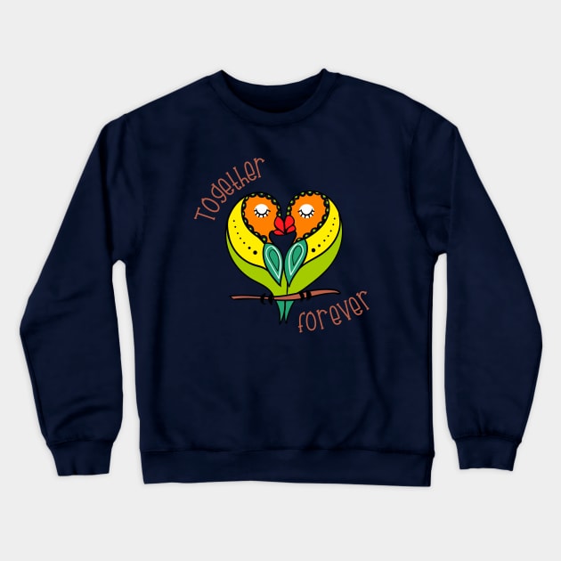 Together Forever Parrot Couple Crewneck Sweatshirt by Mako Design 